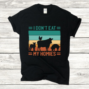 Don't Eat My Homies